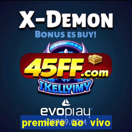 premiere ao vivo gratis futebol